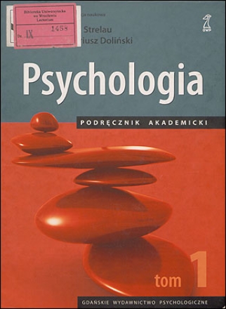 Psychologia : Podręcznik Akademicki. T. 1 - Biblioteka Cyfrowa ...